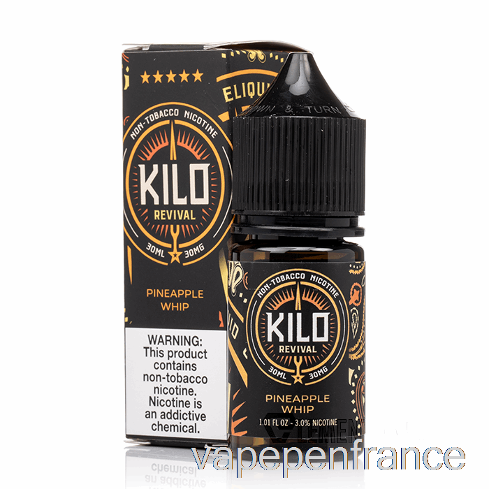 Fouet D'ananas - Kilo De Sels De Renaissance - 30 Ml 30 Mg Stylo Vape